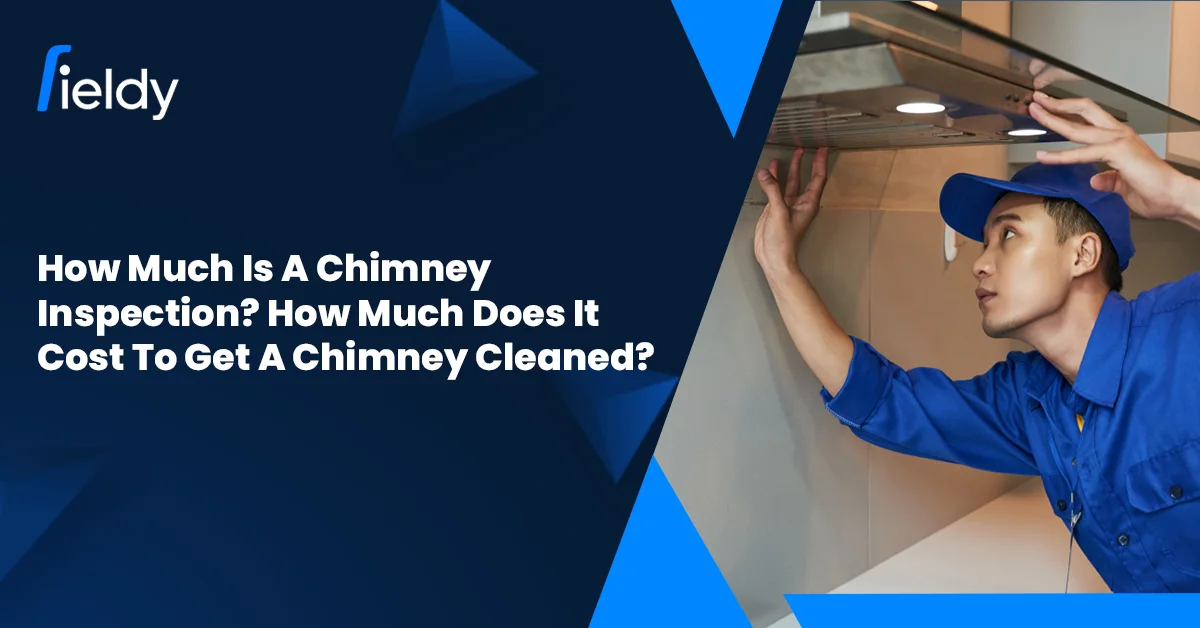 How Much Is A Chimney Inspection in 2026? How Much Does It Cost To Get a Chimney Cleaned?