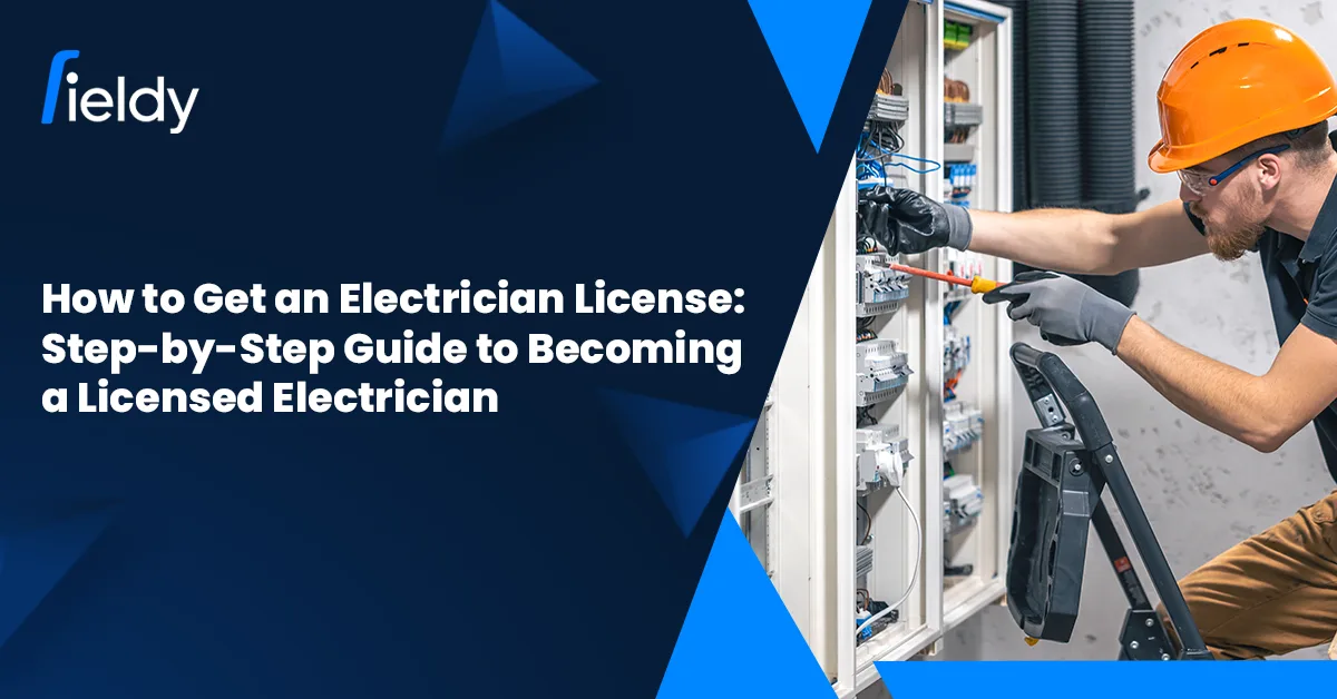 How to Get an Electrician License in 2026: Complete Guide for Beginners & Pros