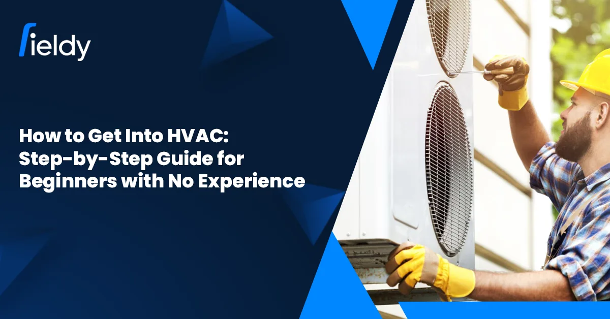 ❄️How to Get Into HVAC: Step-by-Step Guide for Beginners with No Experience in 2026
