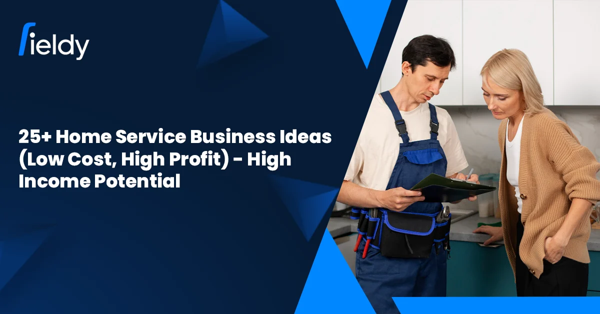 🏠 25+ Home Service Business Ideas (Low Cost, High Profit)! Ideas With High Income Potential for 2026