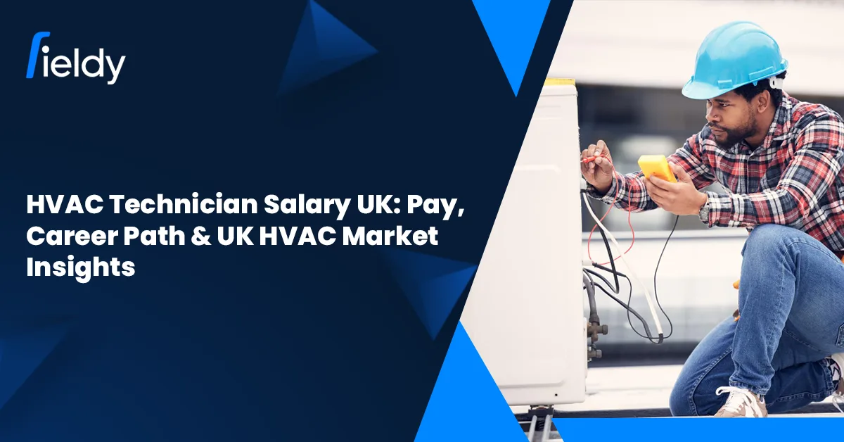 HVAC Technician Salary UK: Pay, Career Path & UK HVAC Market Insights